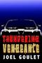 A book cover titled "Thundering Vengeance" by Joel Goulet featuring a stylized car silhouette against a blue background with the title in bold red and yellow letters